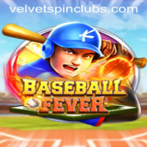 BaseballFever: Dive into the Exciting World of Velvet Spin