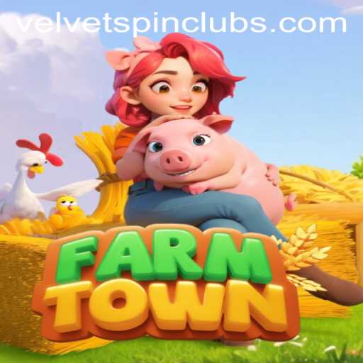 Discover FarmTown: Unlocking the Magic of Velvet Spin