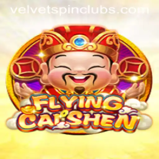FlyingCaiShen: The Ultimate Game Experience with Velvet Spin