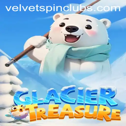 Unveiling GlacierTreasure: The Thrill of Velvet Spin