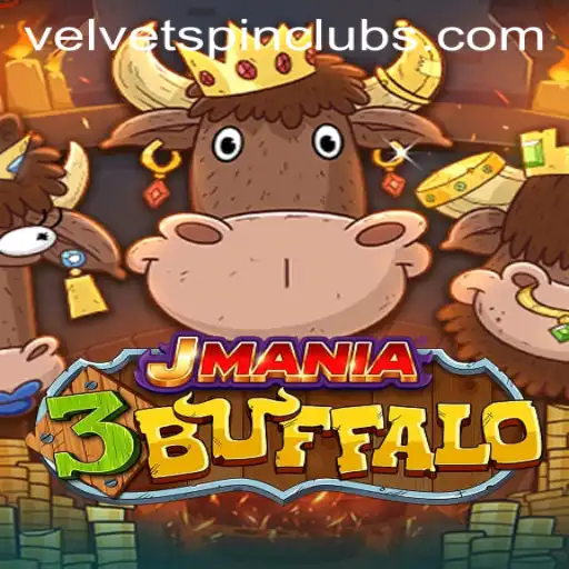 Explore the Thrills of JMania3Buffalo: Unlock the Velvet Spin Adventure
