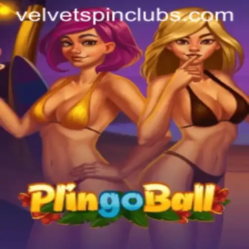 Discover the Exciting World of Plingoball: Unveiling the Velvet Spin