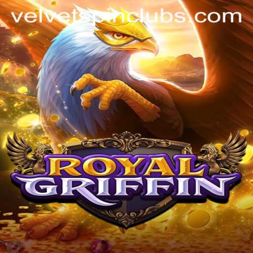 Unveiling RoyalGriffin: The Adventure of Velvet Spin