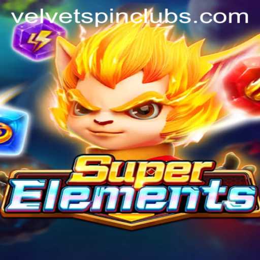 Exploring the Thrills of SuperElements: A Dive into Velvet Spin